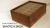How To Make A Watch Box